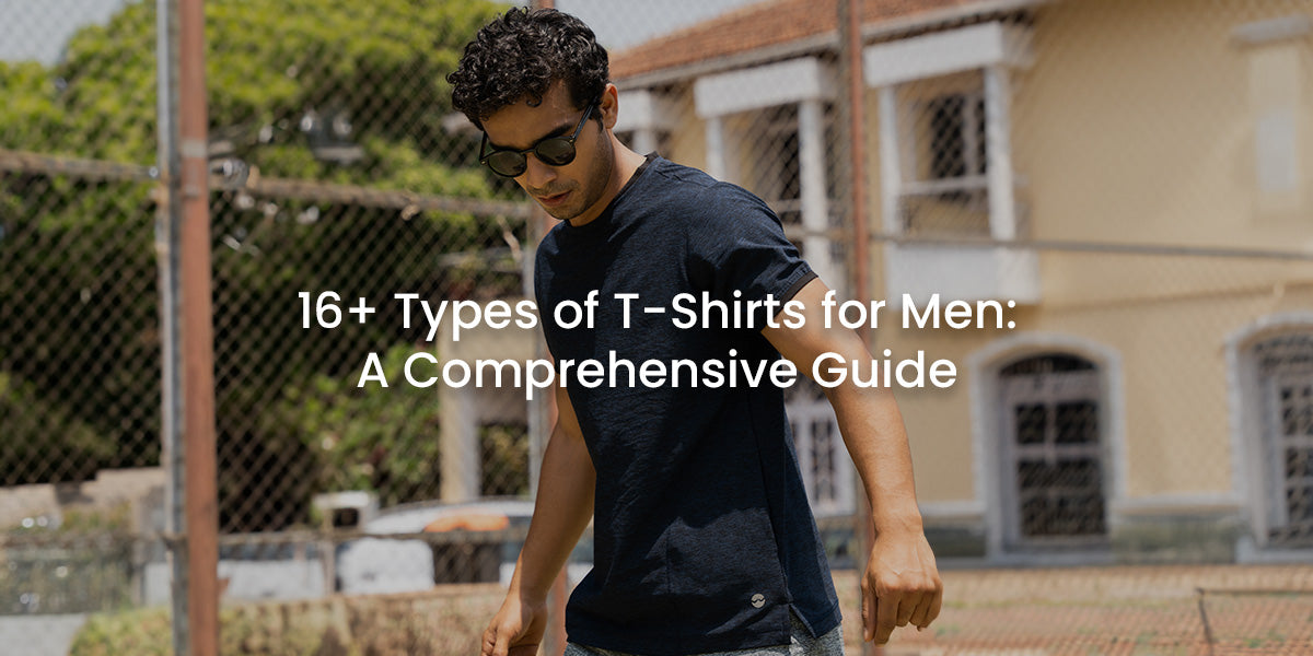 Types of t shirt for men top